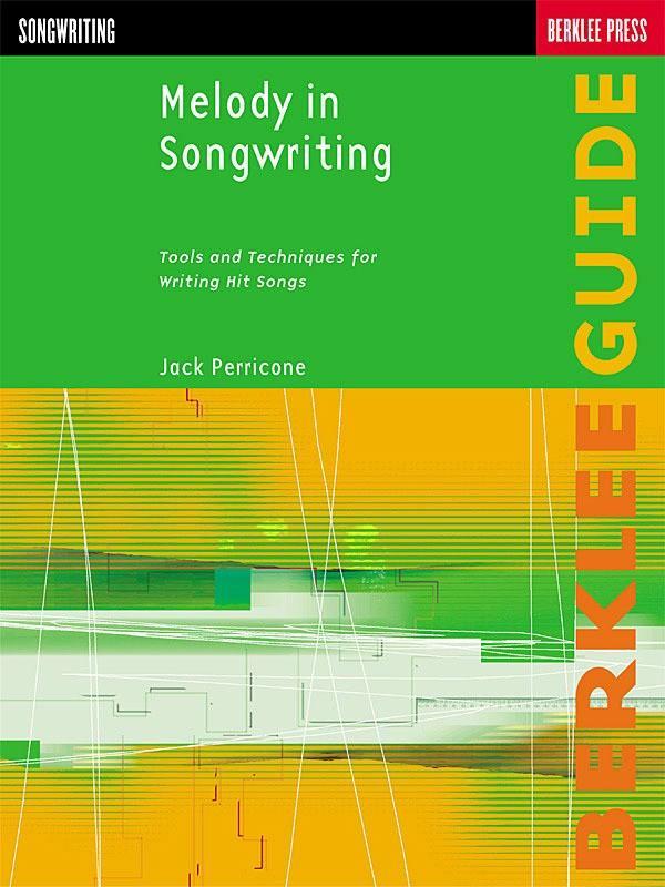 Melody in Songwriting-Reference-Berklee Press-Engadine Music