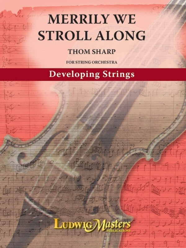 Merrily We Stroll Along - SO Grade 2.5