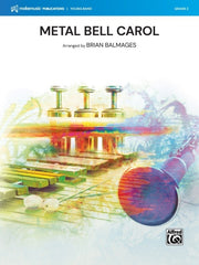 Metal Bell Carol - Concert Band Grade 2