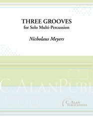 Meyers - Three Grooves for Solo Multi-Percussion