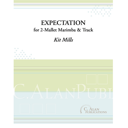 Mills - Expectation fpr 2 Mallet Marimba & Track