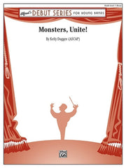 Monsters Unite, Kelly Dugger Concert Band Grade 1