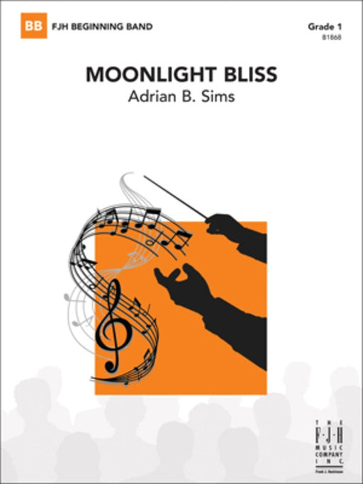 Moonlight Bliss, Adrian B. Sims, Concert Band Chart Grade 1