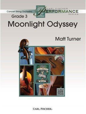 Moonlight Odyssey, Matt Turner String Orchestra Grade 3-String Orchestra-Carl Fischer-Engadine Music