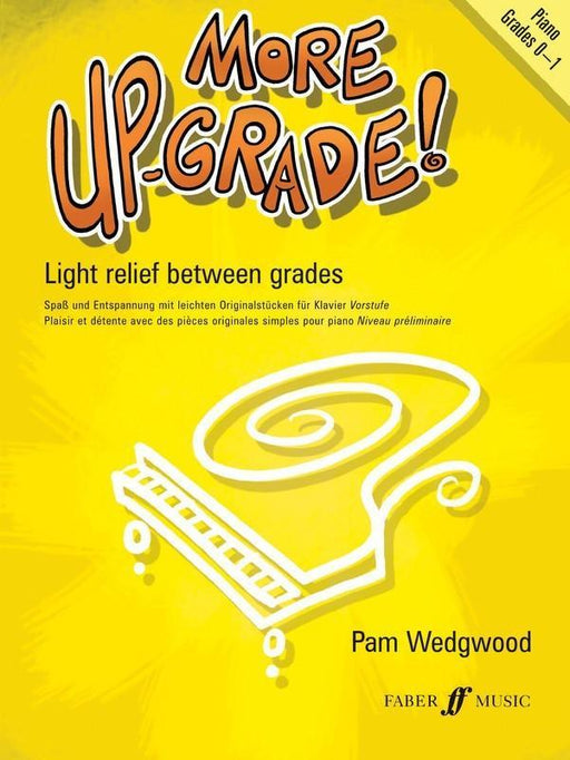 More Up-Grade! Piano Grades 0-1
