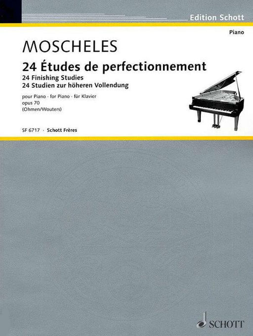 Moscheles - 24 Finishing Studies Op. 70, Piano