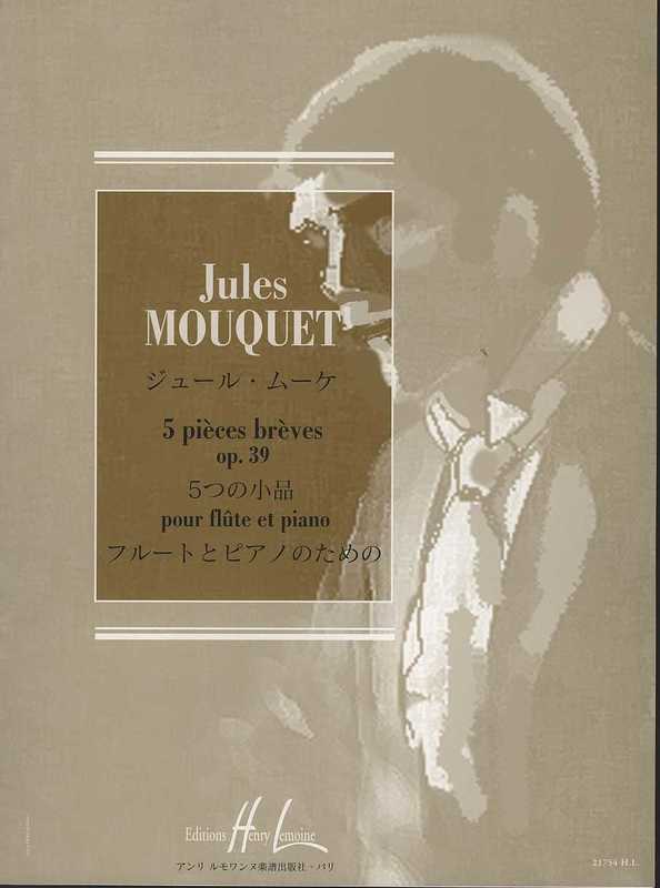 Mouquet - Cinq Pieces Breves Op 39, Flute