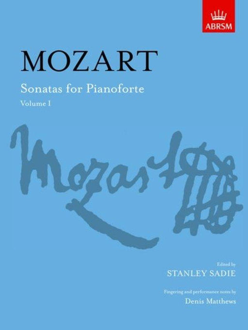 Mozart - Sonatas for Pianoforte, Volume I