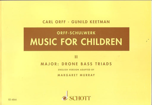 Music for Children Vol. 2 - Drone Bass Triads-Classroom-Schott Music-Engadine Music