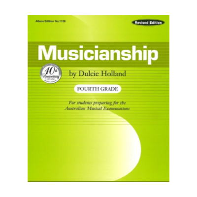 Musicianship Fourth Grade Dulcie Holland-Theory-EMI Music Publishing-Engadine Music