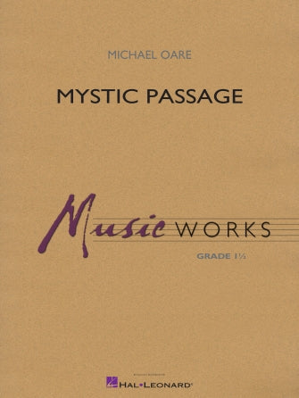 Mystic Passage, Michael Oare, Concert Band Grade 1.5