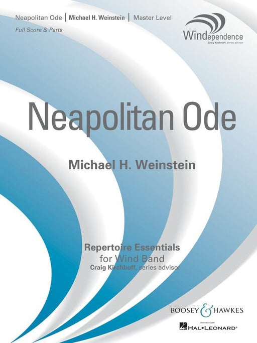 Neapolitan Ode, Michael H. Weinstein Concert Band Grade 4-Concert Band-Boosey & Hawkes-Engadine Music
