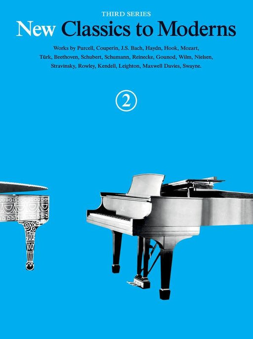 New Classics to Moderns Book 2 3rd Series, Piano