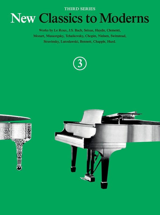 New Classics to Moderns Book 3 3rd Series, Piano
