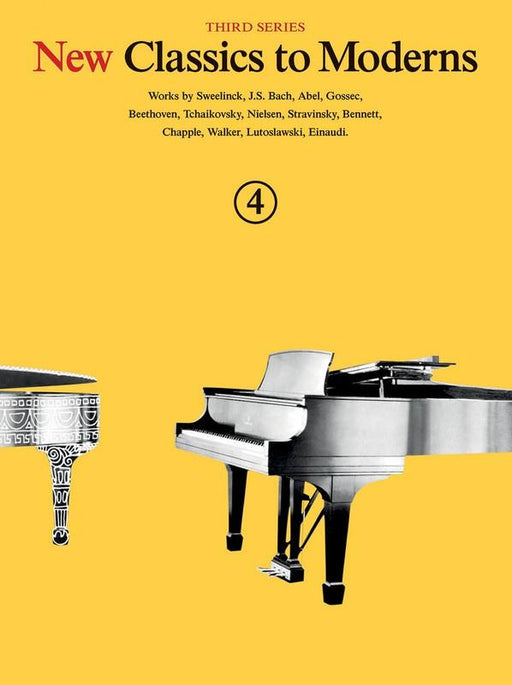 New Classics to Moderns Book 4 3rd Series, Piano