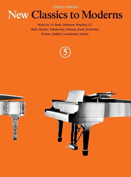 New Classics to Moderns Book 5 3rd Series, Piano