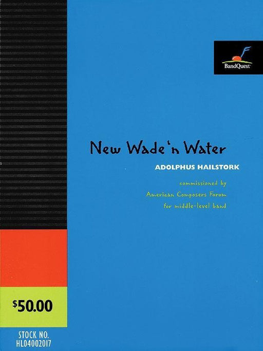 New Wade 'n Water, Adolphus Hailstork Concert Band Grade 3-Concert Band-American Composers Forum-Engadine Music