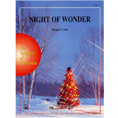 Night of Wonder Arr. Douglas Court Concert Band Chart Grade 2-Concert Band Chart-Curnow Music-Engadine Music