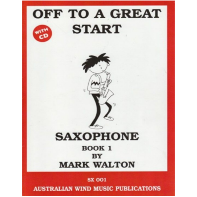 Off to a Great Start for Alto Saxophone Book 1 Bk/CD-Woodwind-Australian Wind Music Publications-Engadine Music
