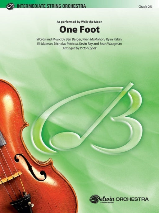 One Foot, Walk the Moon Arr. Victor López String Orchestra Grade 2.5