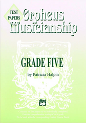 Orpheus Musicianship Papers Grade 5