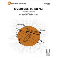Overture to Rienzi, Wagner Arr. Robert D. McCashin String Orchestra Grade 4.5-String Orchestra-FJH Music Company-Engadine Music