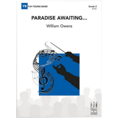 Paradise Awaiting, William Owens Concert Band Chart Grade 2-Concert Band Chart-FJH Music Company-Engadine Music