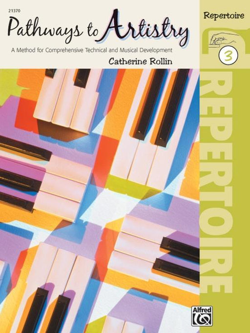 Pathways to Artistry: Repertoire, Book 3
