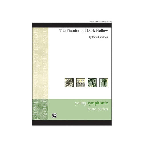 Phantom Of The Dark Hollow, Robert Sheldon Concert Band Chart Grade 2.5-Concert Band chart-Alfred-Engadine Music