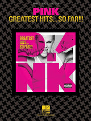 Pink - Greatest Hits ... So Far!!! Piano, Vocal & Guitar