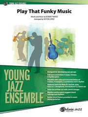 Play That Funky Music, Arr. Victor López Stage Band Grade 2