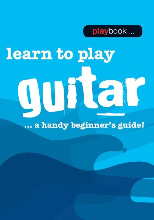 Playbook Learn To Play Guitar - A Handy Beginners Guide