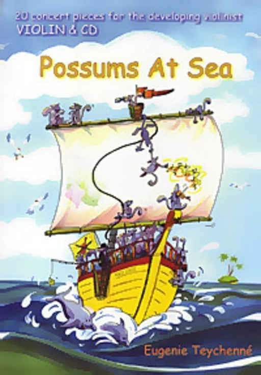 Possums At Sea, Violin-Strings-Eugenie Teychenne-Engadine Music
