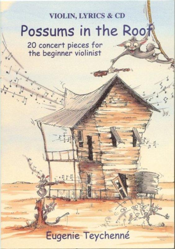 Possums In The Roof, Violin-Strings-Eugenie Teychenne-Engadine Music