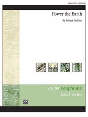 Power the Earth, Robert Sheldon Concert Band Grade 3-Concert Band-Alfred-Engadine Music