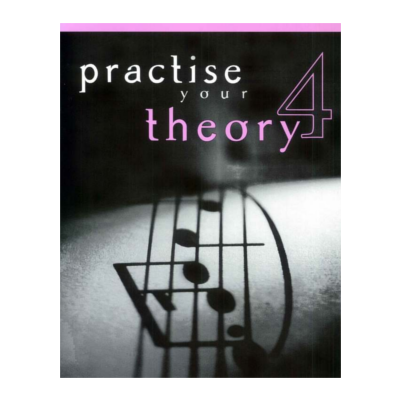 Practise Your Theory Grade 4 Dulcie Holland-Theory-All Music Publishing-Engadine Music