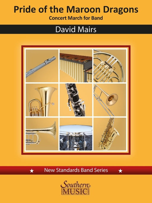 Pride Of The Maroon Dragons Concert March CB2.5 SC/PTS