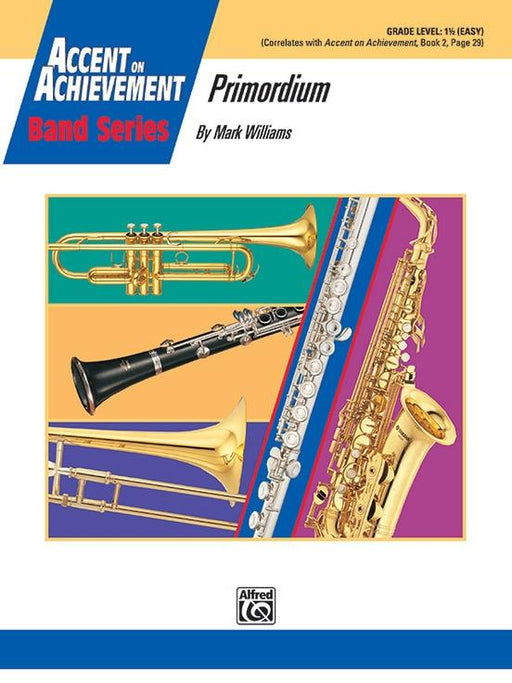Primordium, Mark Williams Concert Band Grade 1.5