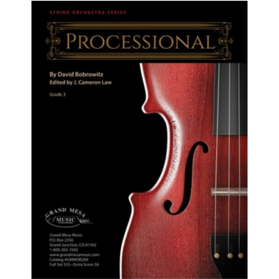 Processional, David Bobrowitz String Orchestra Grade 3-String Orchestra-Grand Mesa Music-Engadine Music