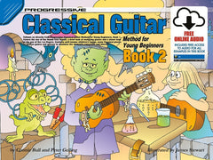 Progressive Classical Guitar Method for Young Beginners Bk 2