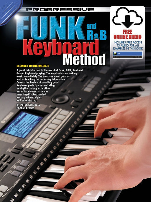 Progressive Funk and R&B Keyboard Method Book/Online Audio