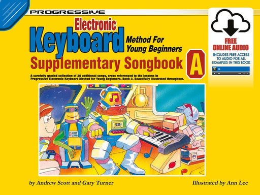 Progressive Keyboard Method for Young Beginners Supplementary Songbook A Book & Online Audio