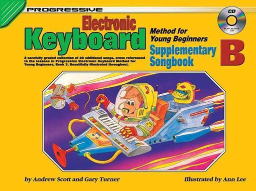 Progressive Keyboard Method for Young Beginners Supplementary Songbook B Book & CD
