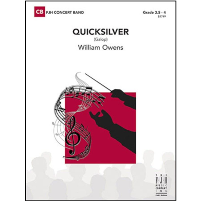 Quicksilver, William Owens Concert Band Chart Grade 3.5-4-Concert Band Chart-FJH Music Company-Engadine Music