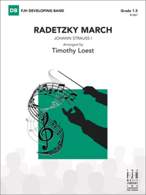 Radetzky March, Timothy Loest, Concert Band Grade 1.5