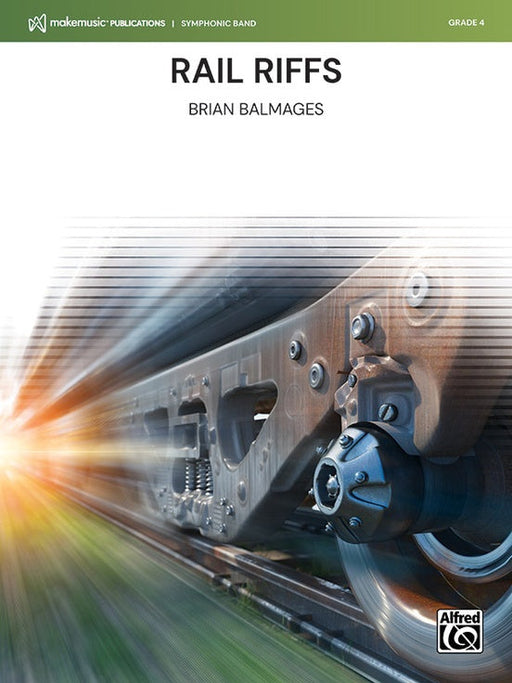 Rail Riffs, Brian Balmages, Concert Band Grade 4