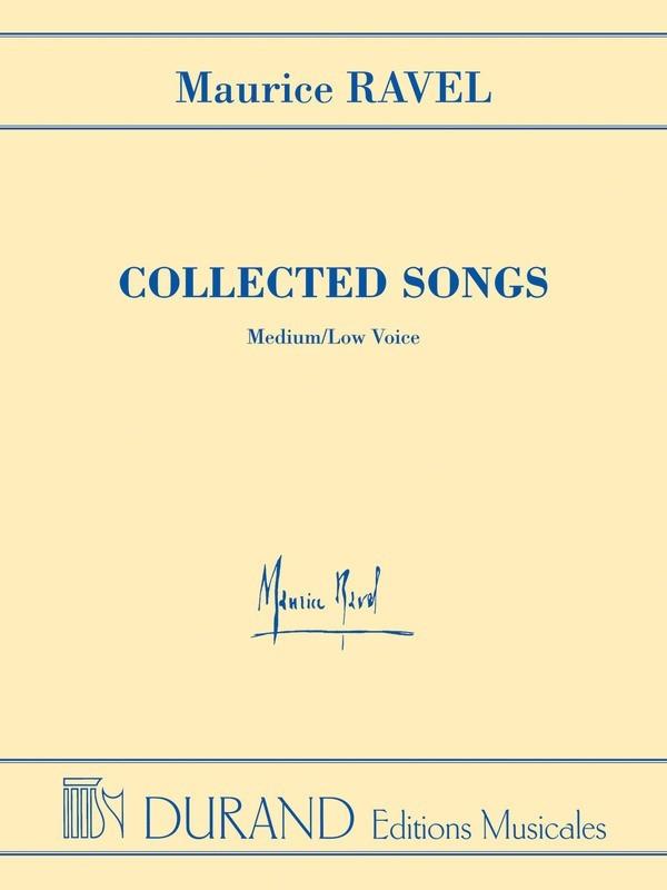 Ravel - Collected Songs, Medium/Low Voice-Vocal-Durand Editions Musicales-Engadine Music