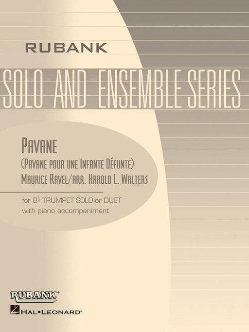 Ravel - Pavane (pour une Infante Defunte), Trumpet-Brass-Rubank Publications-Engadine Music