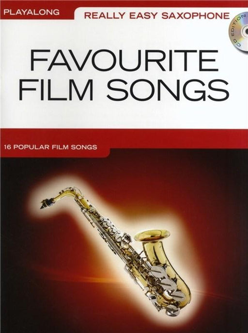 Really Easy Alto Saxophone - Favourite Film Songs