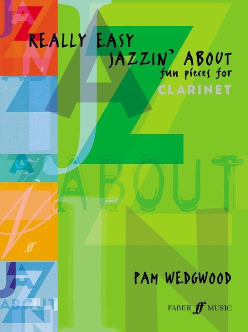 Really Easy Jazzin' About, Clarinet and Piano-Woodwind-Faber Music-Engadine Music